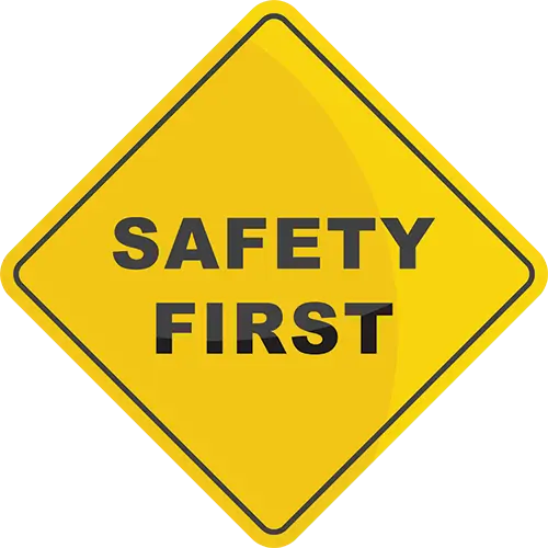 Safety First